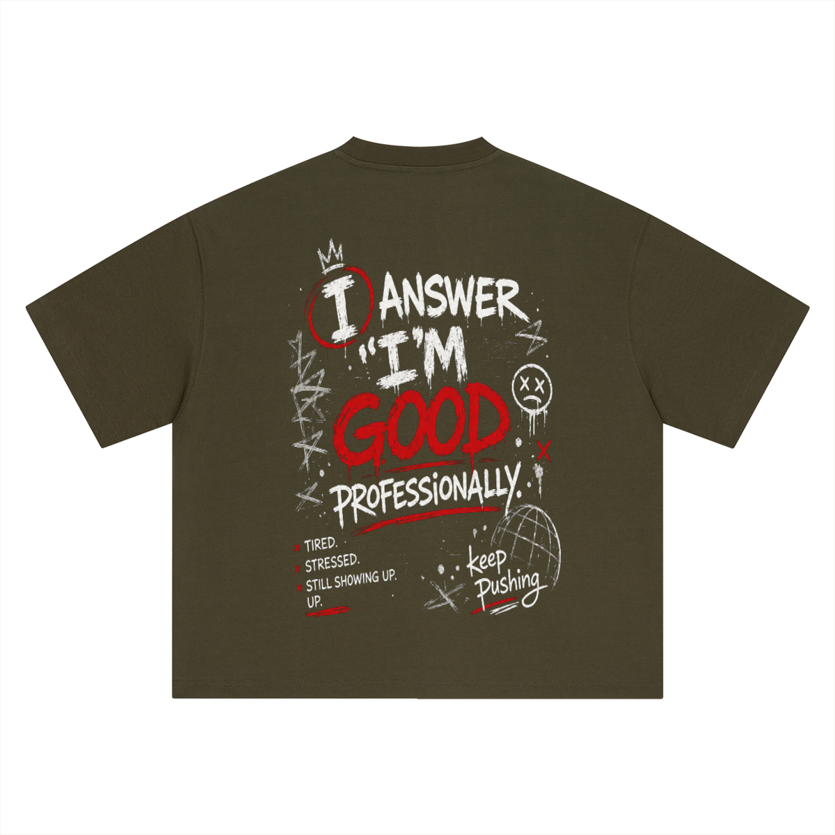 "I'm good "Boxy Oversized Tee