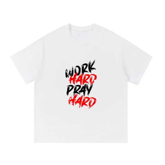 "Work Hard, Pray Hard" Tee