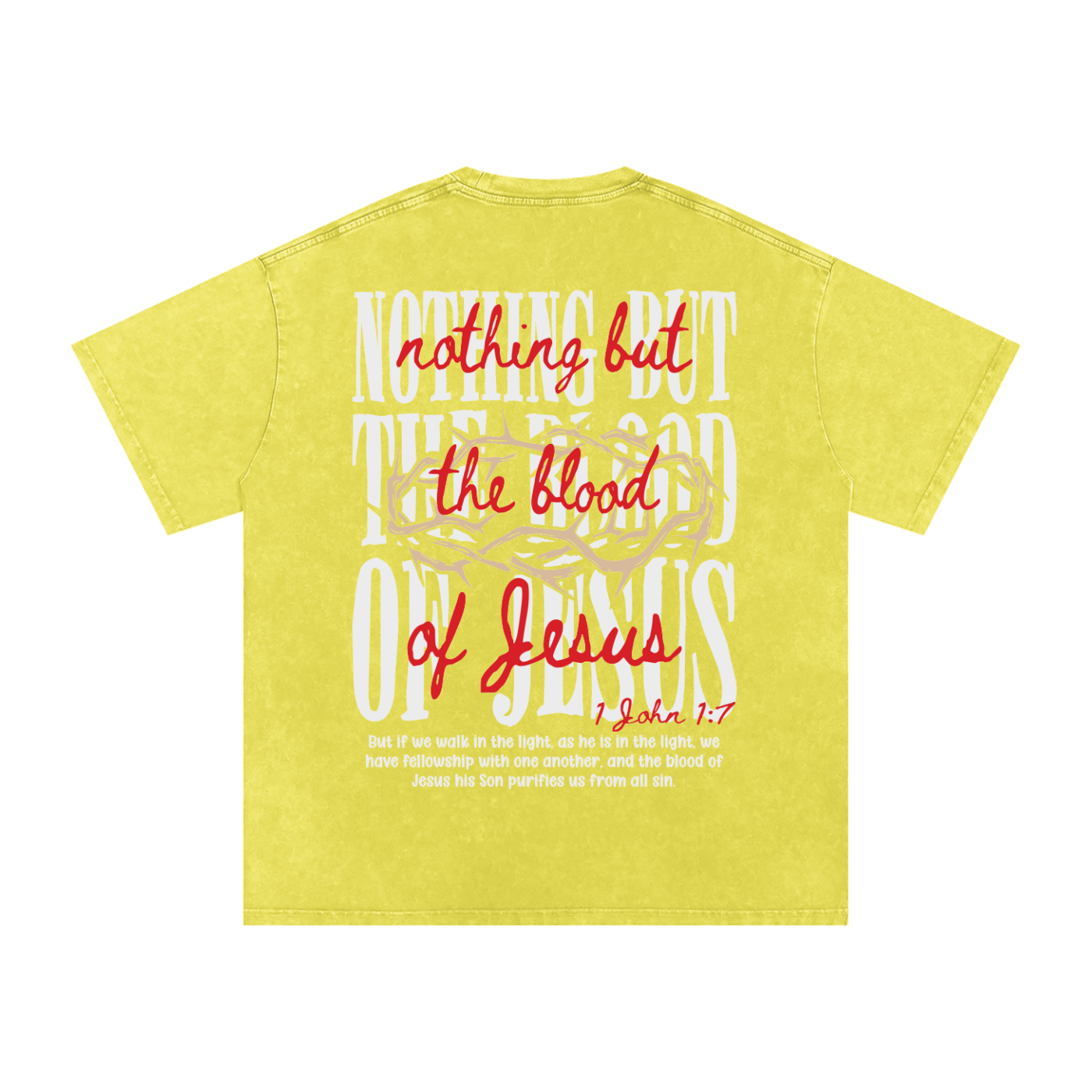 "Nothing but the blood of Jesus "Snow Washed Oversized Cotton Tee