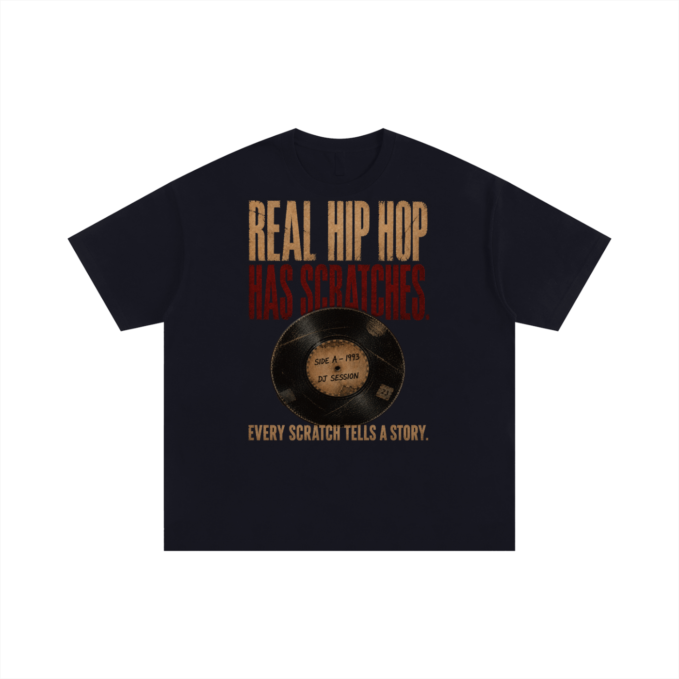 "Real hip-hop has scratches" Unisex Oversized Cotton Tee