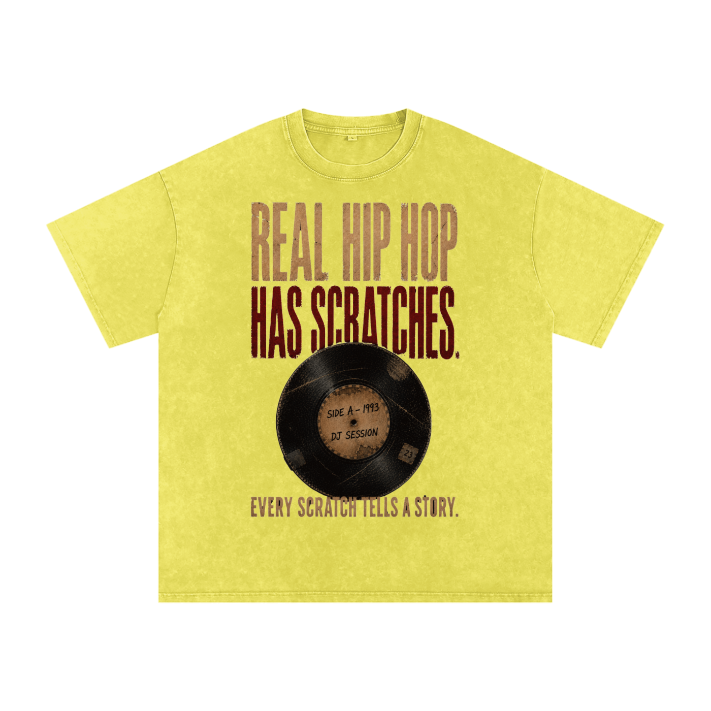 "Real hip-hop has scratches"  Snow Washed Oversized Cotton Tee