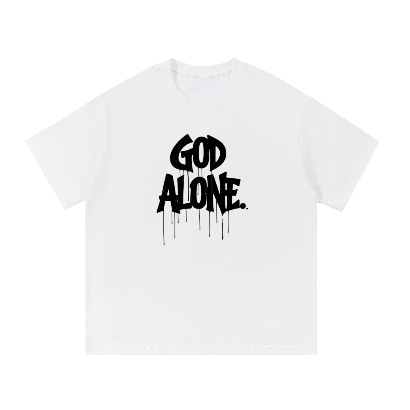 God Alone. Tee