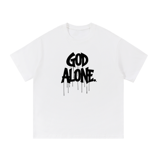 God Alone. Tee