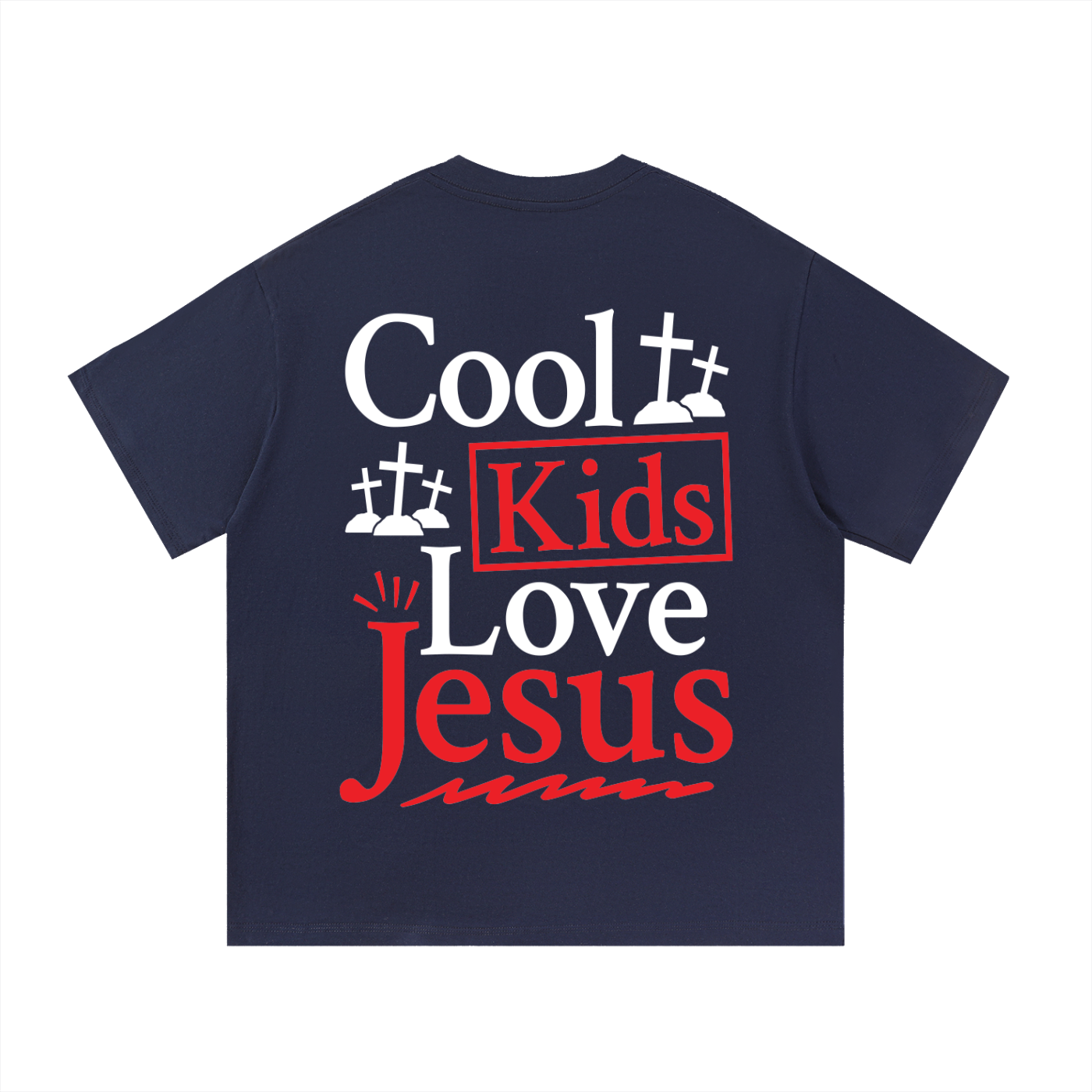 "Cool kids love Jesus" Tee