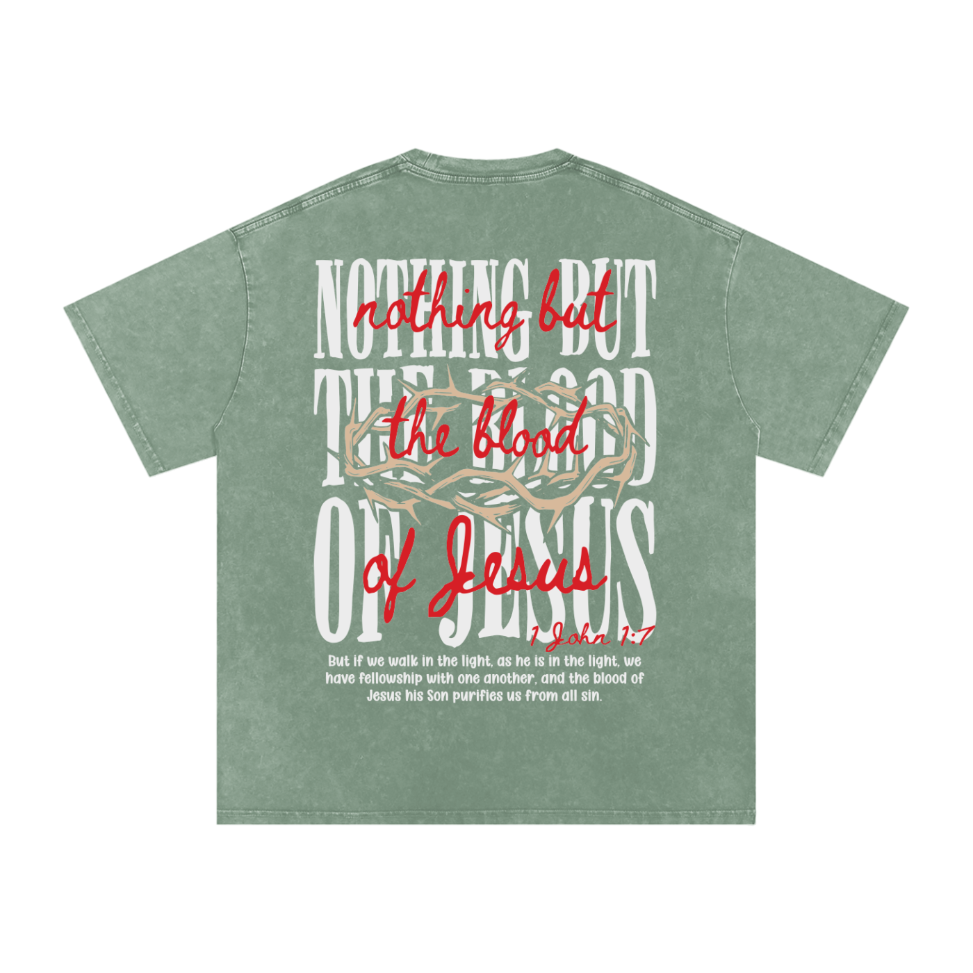 "Nothing but the blood of Jesus "Snow Washed Oversized Cotton Tee